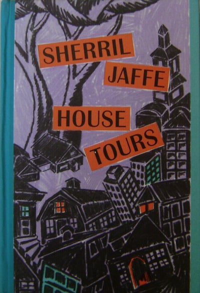 Item #20378 House Tours (Signed). Sherril Jaffe.