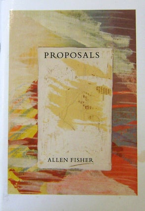 Item #20440 Proposals 1-35; Poem-Image-Commentary. Allen Fisher