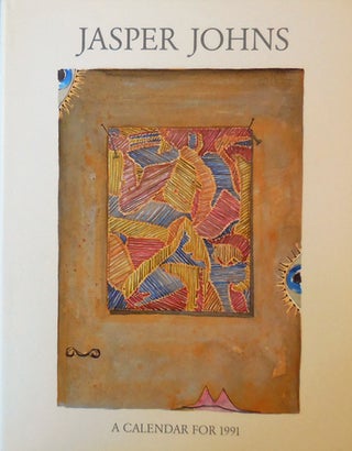 Item #20560 Jasper Johns - A Calendar For 1991. Jasper Art - Johns
