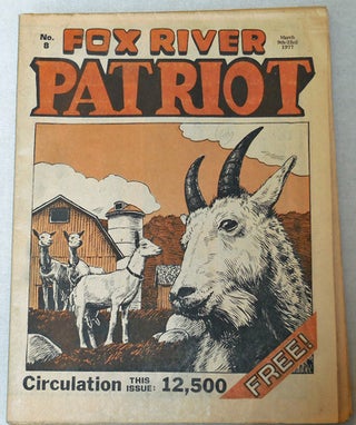 Item #20700 Fox River Patriot No. 8. Michael Alternative Newspaper - Jacobi, Denis Kitchen, Art
