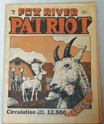 Item #20700 Fox River Patriot No. 8. Michael Alternative Newspaper - Jacobi, Denis Kitchen, Art.