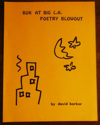 Item #20831 Buk At Big L.A. Poetry Blowout (Signed Limited Edition with Original Art). Davie...