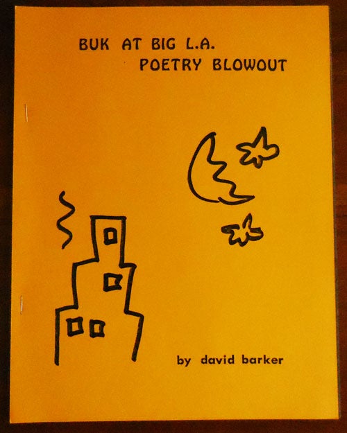 Item #20831 Buk At Big L.A. Poetry Blowout (Signed Limited Edition with Original Art). Davie Barker, Charles Bukowski.
