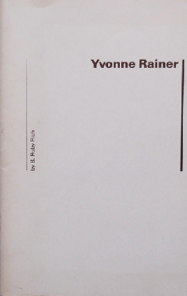 Item #20908 Yvonne Rainer. B. Ruby Film - Rich, Yvonne Rainer