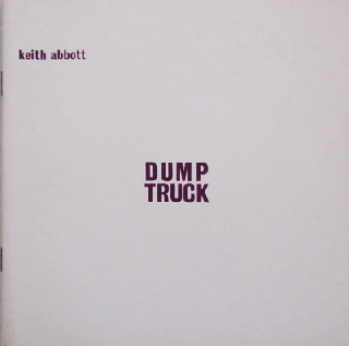 Item #20910 Dump Truck (Signed Limited Edition). Keith Abbott
