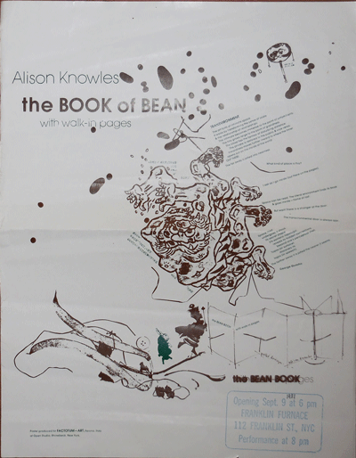 Item #20974 Alison Knowles the Book of Bean with walk-in pages; the Bean Book (Franklin Furnace Exhibition Announcement Poster). Alison Fluxus - Knowles, George Quasha, Poster.