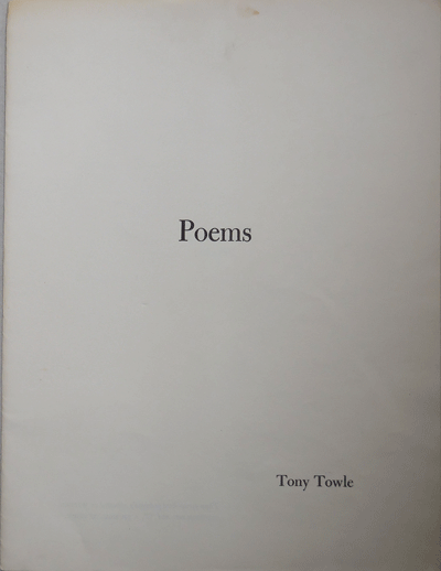 Item #20994 Poems (Signed). Tony Towle.