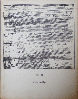 Item #21052 The So (Poems 1966). Clark Coolidge