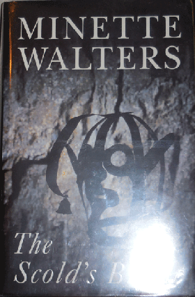 Item #21294 The Scold's Bridle (Signed). Minette Crime - Walters