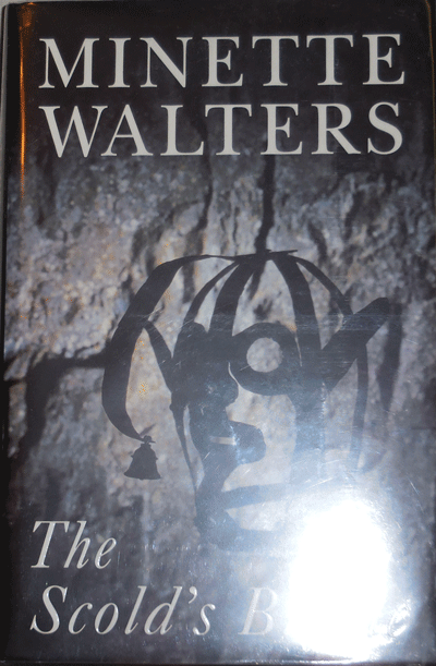 Item #21294 The Scold's Bridle (Signed). Minette Crime - Walters.