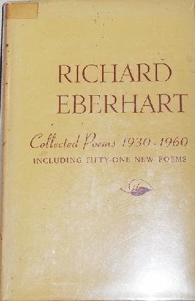 Item #21321 Collected Poems 1930 - 1960. Richard Eberhart