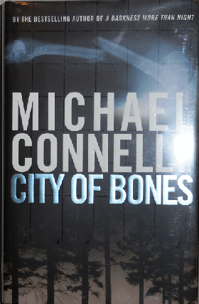 Item #21389 City Of Bones (Inscribed). Michael Crime - Connelly