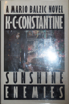 Item #21492 Sunshine Enemies (Signed). K. C. Crime - Constantine