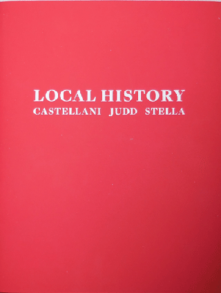 Item #21546 Local History - Castellani Judd Stella. Art - Enrico Castellani / Donald Judd / Frank...