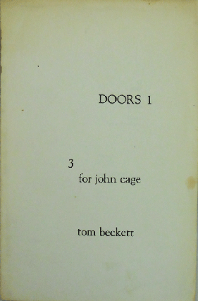 Item #21553 Doors 1 3 for John Cage. Tom Beckett