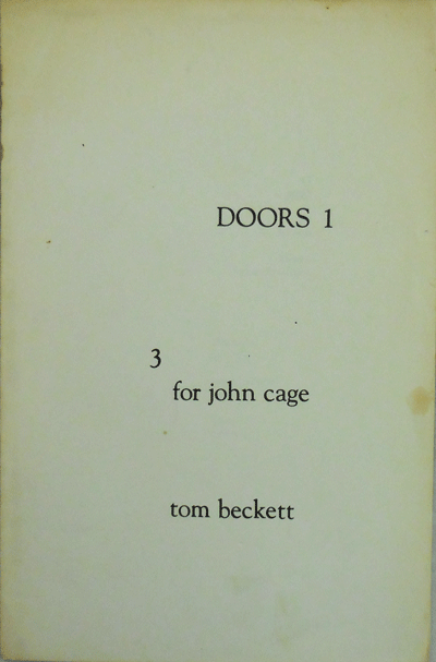 Item #21553 Doors 1 3 for John Cage. Tom Beckett.
