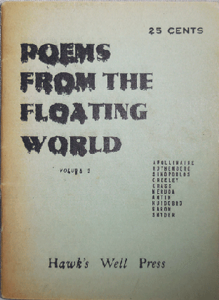Item #21554 Poems From The Floating World Volume 2. Rothenberg Apollinaire, Beatrice, Baron,...