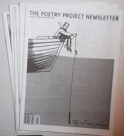 Item #21668 The Poetry Project Newsletter # 208, 209, 210, 211, 214, 215 and 229 (Seven Issues). Anselm Berrigan, David Brinks Bill Marsh, John Trudell, Howard Zinn.