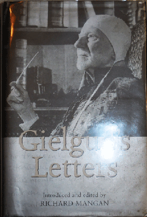 Item #21728 Gielgud's Letters (With Inscribed Actor Photo). John Gielgud, Richard Mangan