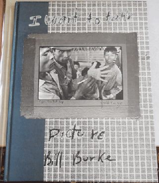 Item #22190 I Want To Take Picture (Signed Limited Edition with Print). Bill Photography - Burke