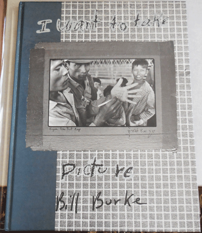 Item #22190 I Want To Take Picture (Signed Limited Edition with Print). Bill Photography - Burke.