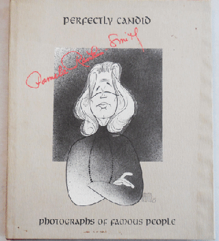 Item #22329 Pamela Rankin-Smith: Perfectly Candid (Inscribed with Brief Letter). Pamela...