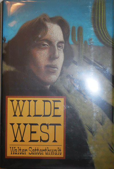 Item #22505 Wilde West (Inscribed). Walter Mystery - Satterthwait.