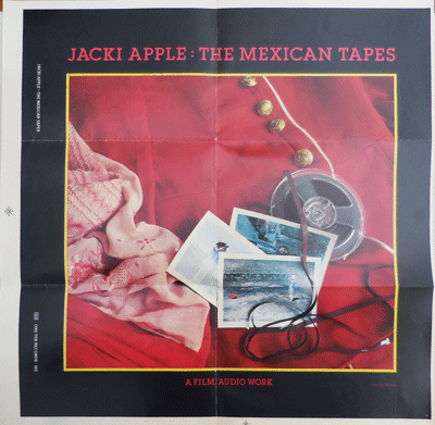 Item #22574 Jacki Apple: The Mexican Tapes (Publication Party Annoucement Poster). Jacki Film Poster - Apple.