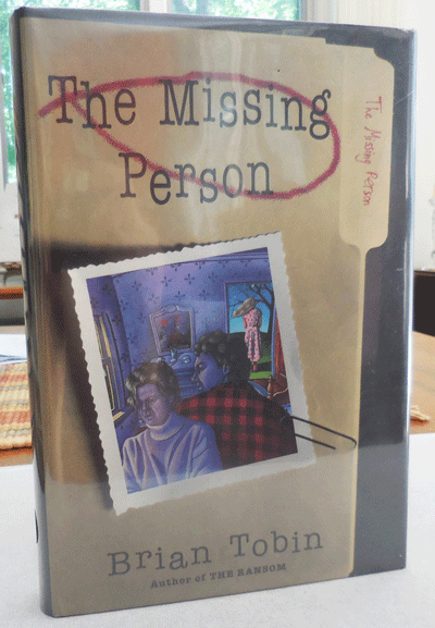Item #22588 The Missing Person (Signed Copy). Brian Crime - Tobin.