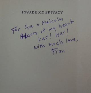 Invade My Privacy (Inscribed and with Handwritten Poem)