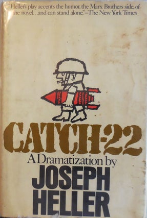 Item #22790 Catch-22 A Dramatization. Joseph Heller