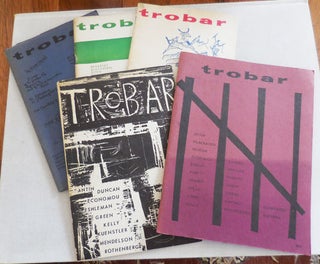 Item #22813 Trobar Magazine Nos. 1 - 5 [Complete]. George Economou, Robert, Joan Kelly, John...