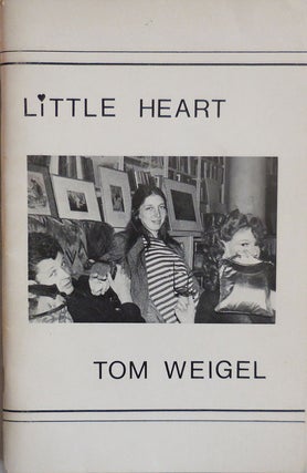 Item #22870 Little Heart. Tom Weigel