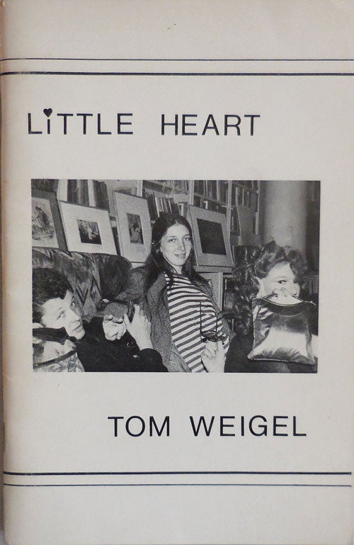 Item #22870 Little Heart. Tom Weigel.