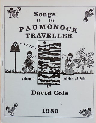Item #22894 Songs of the Paumonock Traveler. David Rubber Stamp Art - Cole