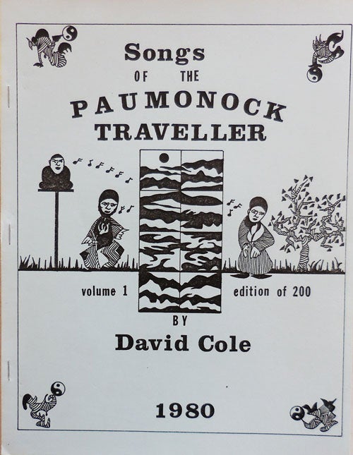 Item #22894 Songs of the Paumonock Traveler. David Rubber Stamp Art - Cole.