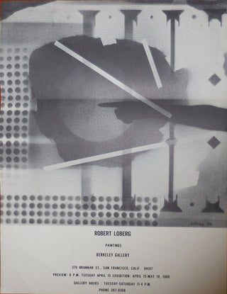 Item #22921 Robert Loberg Paintings Berkeley Gallery Poster from 1969. Robert Art Poster - Lober