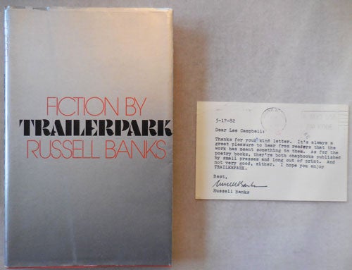 Item #22974 Trailerpark (Uncorrected Proofs Copy in Proof Dustwrapper along with a brief Typed Signed Letter from Banks to a Bookseller). Russell Banks.