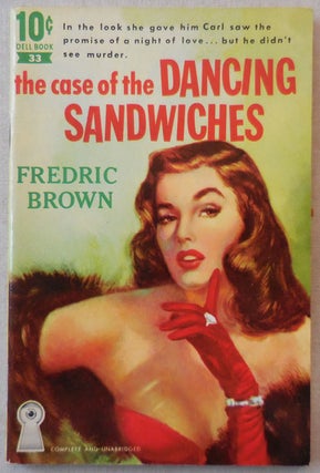 Item #22982 The Case of the Dancing Sandwiches. Frederic Vintage Paperback - Brown