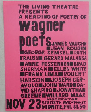 Item #23028 Living Theatre Poetry Reading Announcement Flyer (Wagner Poets). Living Theatre -...