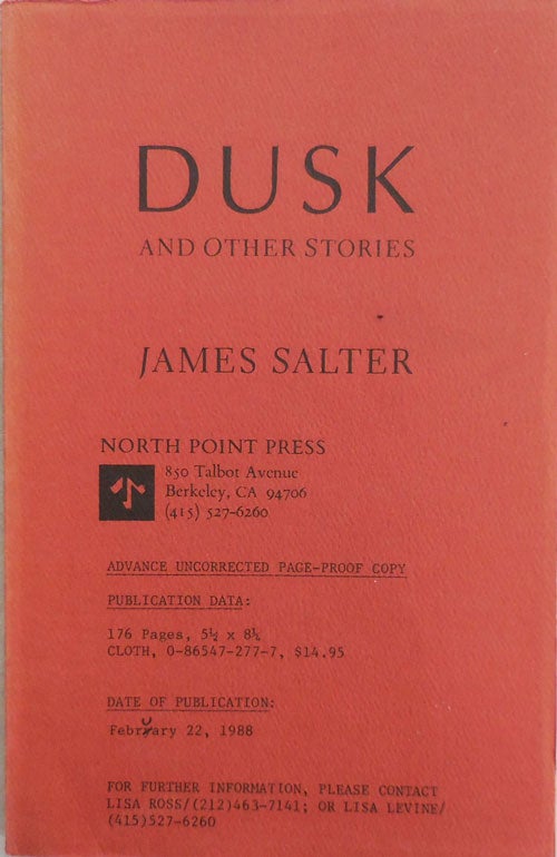 Item #23049 Dusk and Other Stories (Advance Uncorrected Page Proof). James Salter.
