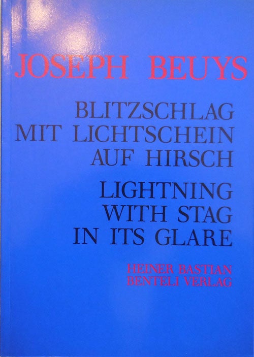 Item #23095 Blitzschlag Mit Lichtschein Auf Hirsch / Lightning With Stag In Its Glare. Joseph Art - Beuys.