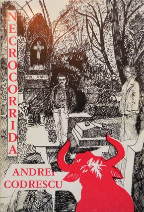 Item #23143 Necrocorrida (Inscribed). Andrei Codrescu