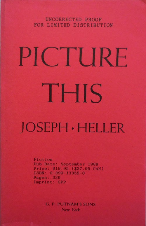Item #23155 Picture This (Uncorrected Proof). Joseph Heller.