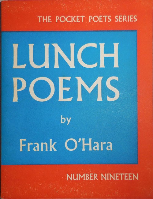 Item #23162 Lunch Poems. Frank O'Hara.