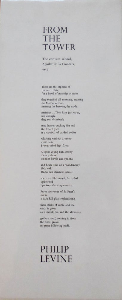 Item #23287 From The Tower - The Convent School, Aguilar de la Frontera, 1949 (Broadside Poem). Philip Levine.