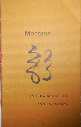 Item #23463 Montane (Signed). Andrew Schelling, Anne Waldman