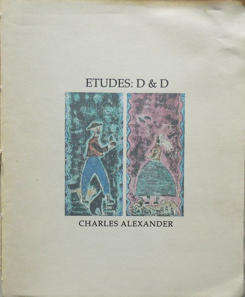 Item #23497 Etudes: D & D (Inscribed). Charles Alexander.