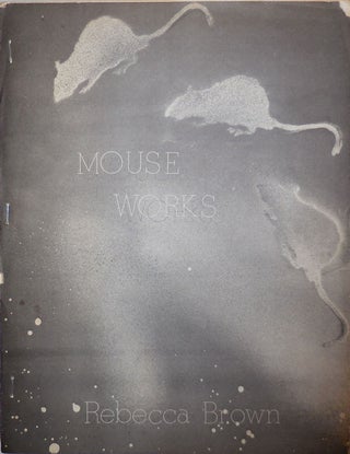 Item #23604 Mouse Works. Rebecca Brown