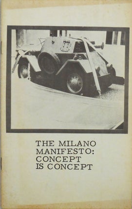 Item #23668 The Milano Manifesto: Concept Is Concept (Signed). Joseph Cardarelli